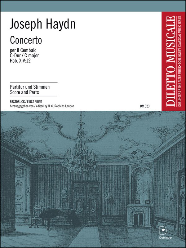 Concerto C-Dur, Hob. XIV:12  per il cembalo  Partitur und 3 Stimmen