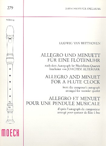 Allegro und Menuett für eine  Flötenuhr für 4 Blockflöten  Spielpartitur