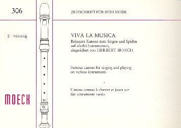 Viva la musica Bekannte Kanons&nbsp;&nbsp;zum Singen und Spielen auf allerlei&nbsp;&nbsp;Instrumenten