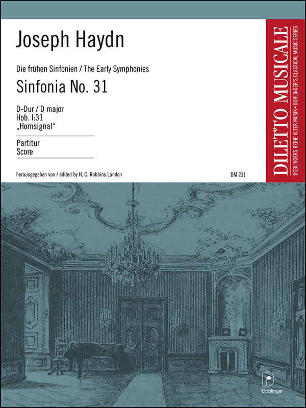 Sinfonie D-Dur Nr.31 Hob.I:31&nbsp;&nbsp;für Orchester&nbsp;&nbsp;Partitur