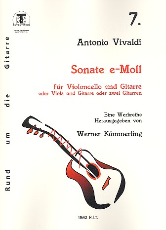 Sonate e-Moll für Violoncello&nbsp;&nbsp;und Gitarre (Viola und Gitarre, 2 Gitarre)&nbsp;&nbsp;Partitur und 3 Stimmen