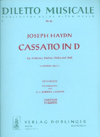 Cassatio D-Dur  für 4 Hörner, Violine, Viola und Bass  Partitur