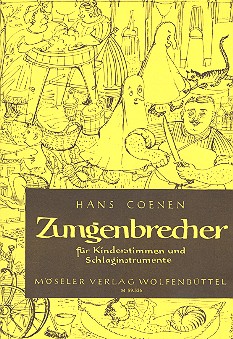 Zungenbrecher  für 1-2stimmigen Kinderchor und Schlagwerk  Partitur