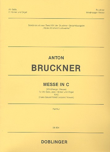 Messe C-Dur&nbsp;&nbsp;für Alt-Solo, 2 Hörner und Orgel (1842)&nbsp;&nbsp;Partitur und Stimmen