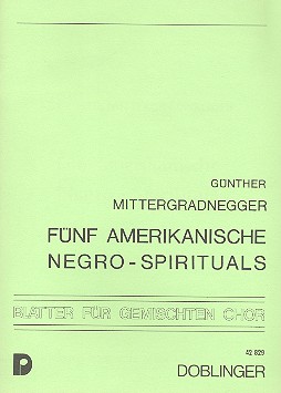 5 amerikanische Negro-Spiirituals    