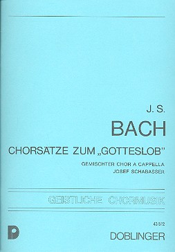 Chorsätze zum Gotteslob für&nbsp;&nbsp;gem Chor a cappella&nbsp;&nbsp;Partitur