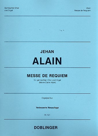 Messe de Requiem&nbsp;&nbsp;für gem Chor und Orgel&nbsp;&nbsp;Partitur