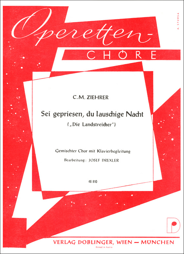 Sei gepriesen du lauschige Nacht aus 'Die Landstreicher'&nbsp;&nbsp;für gemischten Chor und Klavier&nbsp;&nbsp;Klavierpatitur