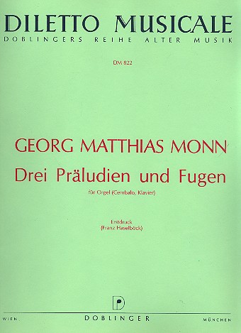 3 Präludien und Fugen für Orgel  (Cembalo, Klavier)  
