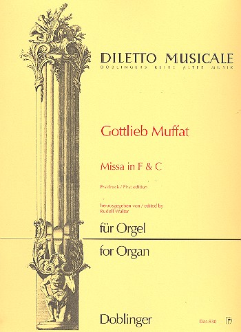 Missa F-Dur und C-Dur  für Orgel  