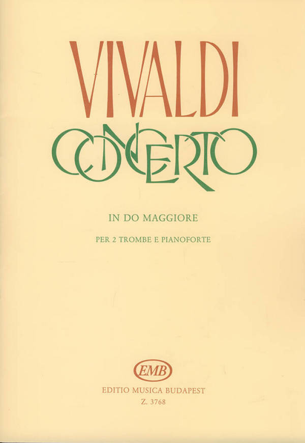 Konzert C-Dur RV537 für&nbsp;&nbsp;2 Trompeten und Klavier&nbsp;&nbsp;