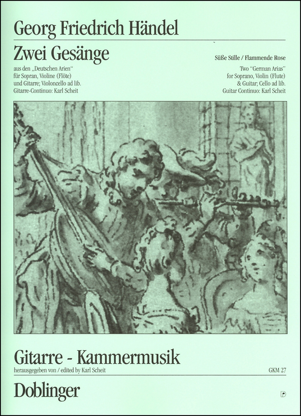 2 Gesänge aus den deutschen Arien  für Sopran, Violine, Flöte und Gitarre  Partitur