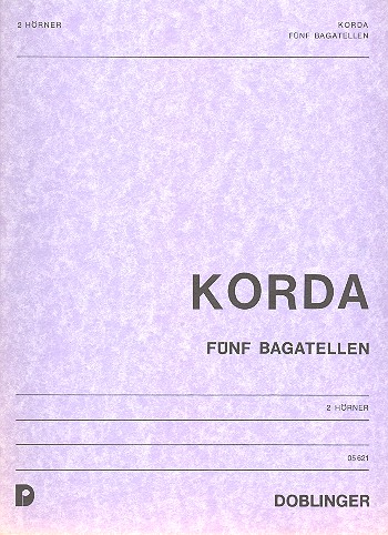 5 Bagatellen  für 2 Hörner  Spielpartitur