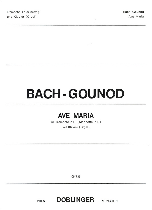 Ave Maria&nbsp;&nbsp;für Trompete (Klarinette) und Klavier (Orgel)&nbsp;&nbsp;