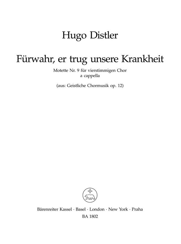 Fürwahr er trug unsere Krankheit  op.12.9 für gem Chor a cappella  Partitur