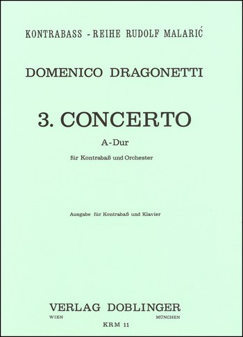 Concerto A-Dur Nr.3 für Kontrabass und Orchester  für Kontrabass und Klavier  