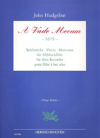 A Vade Mecum &nbsp;&nbsp;für Altblockflöte solo, von 1679&nbsp;&nbsp;