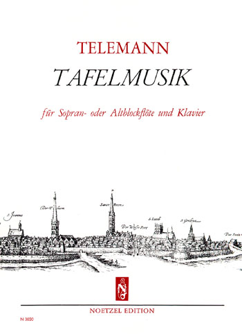 Tafelmusik&nbsp;&nbsp;für Sopran- oder Altblockflöte und Klavier&nbsp;&nbsp;