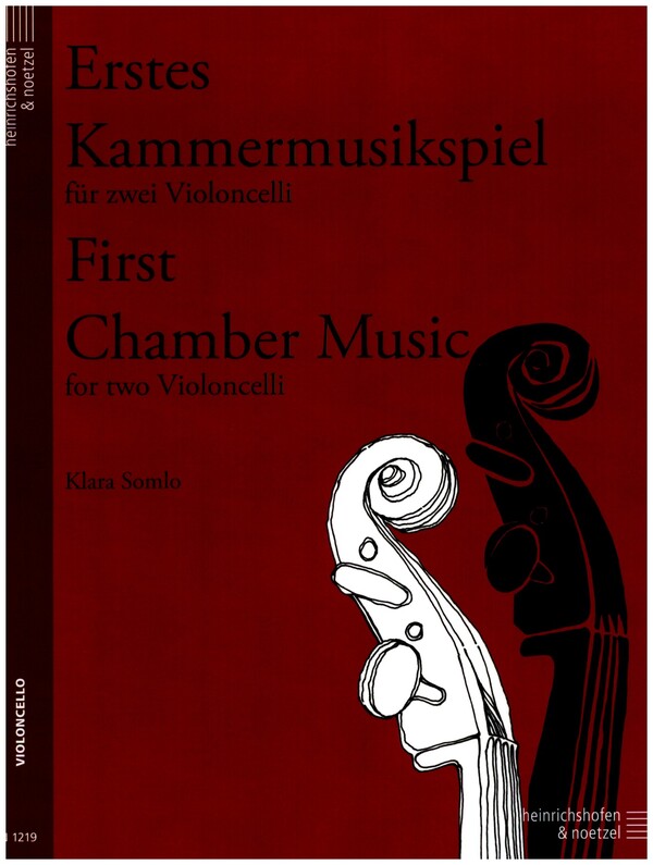 Erstes Kammermusikspiel&nbsp;&nbsp;für 2 Violoncelli&nbsp;&nbsp;Spielpartitur