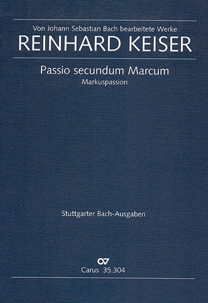 Markuspassion   für Soli (SATTBB), Chor und Orchester  Partitur (dt/en)