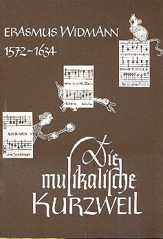 Die musikalische Kurzweil  Fröhliche Gesänglein füe gem Chor  Singpartitur