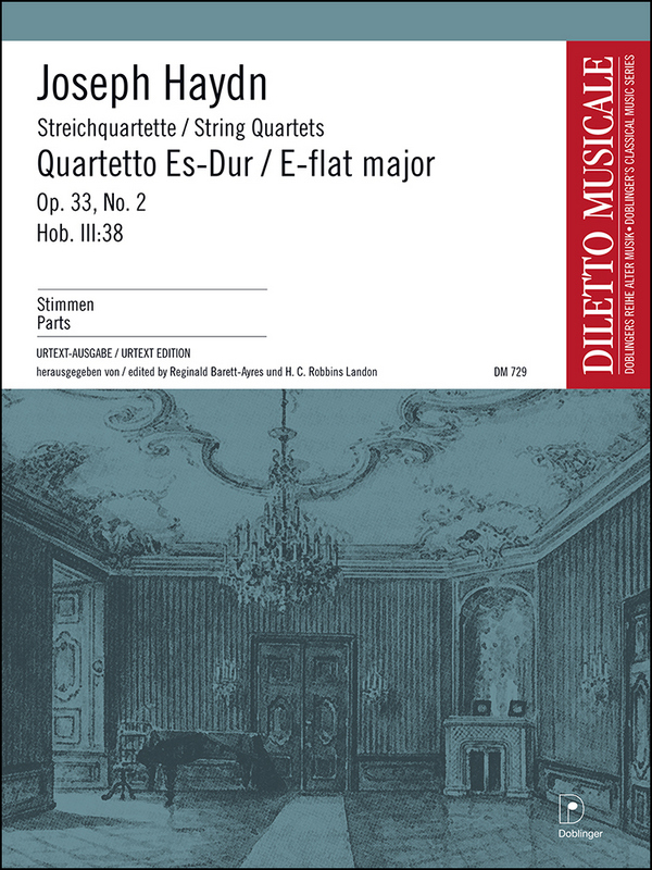 Streichquartett Es-Dur op.33,2 Hob.III:38&nbsp;&nbsp;&nbsp;&nbsp;Stimmen