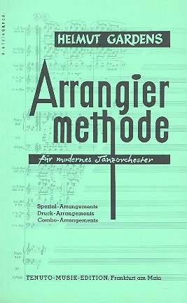 Arrangiermethode &nbsp;&nbsp;für modernes Tanzorchester&nbsp;&nbsp;