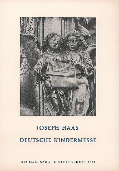 Deutsche Kindermesse op. 108&nbsp;&nbsp;für Kinderchor und Orgel&nbsp;&nbsp;Partitur (dt)