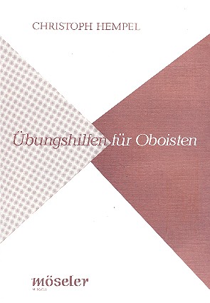 Übungshilfen für Oboisten&nbsp;&nbsp;&nbsp;&nbsp;