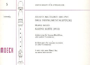 Kleine Suite für  3 Sopranblockflöten  Spielpartitur