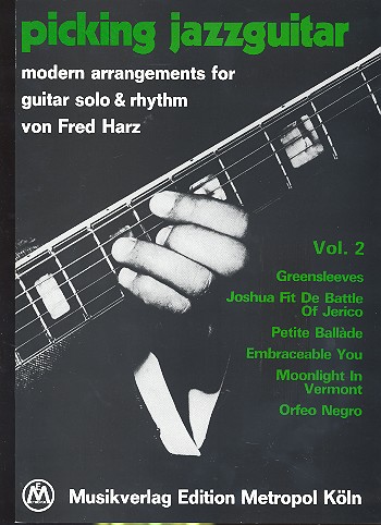 Picking Jazzguitar vol.2:&nbsp;&nbsp;Modern Arrangements for guitar&nbsp;&nbsp;