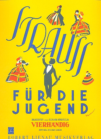 Strauss für die Jugend&nbsp;&nbsp;für Klavier zu vier Händen&nbsp;&nbsp;