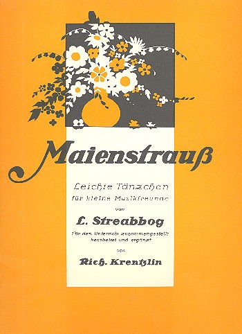 Maienstrauss Leichte Tänzchen  für Klavier  