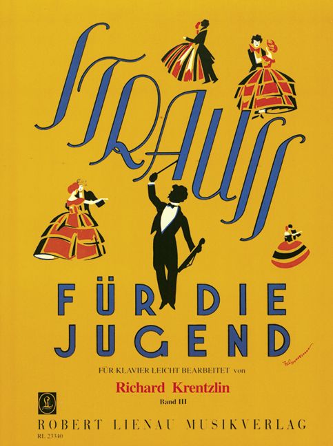 Strauss für die Jugend Band 3&nbsp;&nbsp;für Klavier&nbsp;&nbsp;