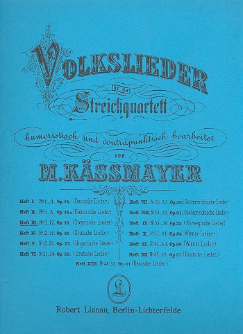 Volkslieder Band 3 - Steirische Lieder&nbsp;&nbsp;für Streichquartett&nbsp;&nbsp;Stimmen