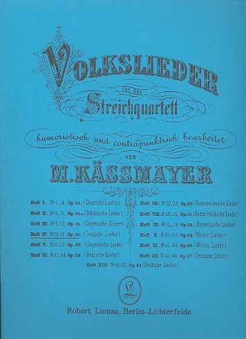 Volkslieder Band 4 - Deutsche Lieder&nbsp;&nbsp;für Streichquartett&nbsp;&nbsp;Stimmen