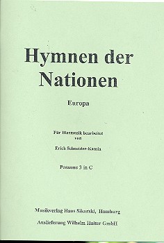 HYMNEN DER NATIONEN BAND 1&nbsp;&nbsp;(EUROPA) FUER BLASORCHESTER&nbsp;&nbsp;POSAUNE 3