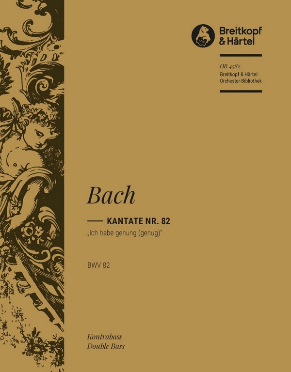 Ich habe genug&nbsp;&nbsp;Kantate Nr.82 BWV82&nbsp;&nbsp;Kontrabass