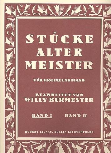 Stücke alter Meister Band 1&nbsp;&nbsp;für Violine und Klavier&nbsp;&nbsp;