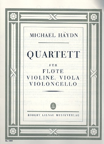 Quartett D-Dur  für Flöte, Violine Viola und Violoncello  Partitur und 4 Stimmen