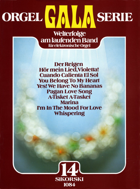 Orgel Gala Serie 14&nbsp;&nbsp;&nbsp;&nbsp;
