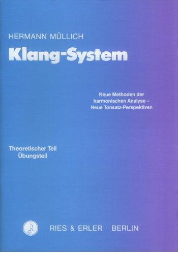 Klang-System  neue Beiträge zur harmonischen Analyse im 20. Jahrhundert  