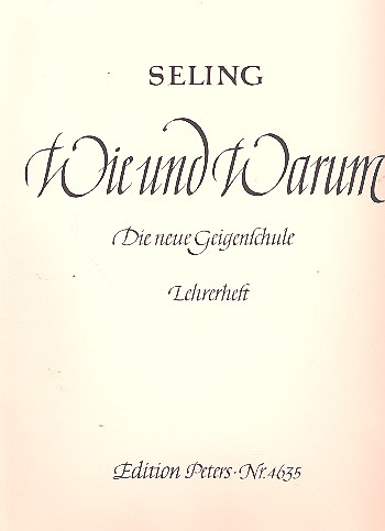 Wie und Warum&nbsp;&nbsp;Die neue Geigenschule&nbsp;&nbsp;Lehrerheft