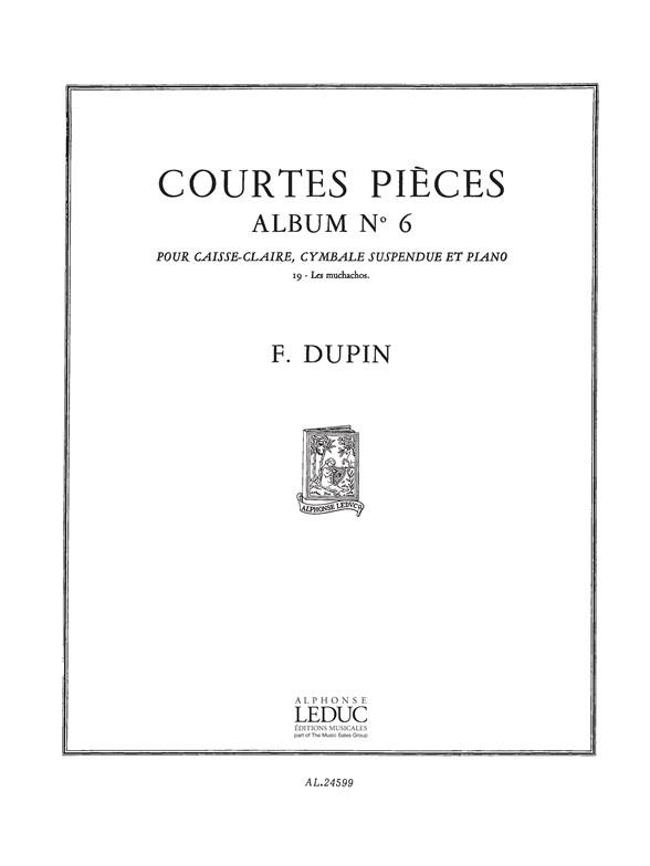 COURTES PIECES, ALBUM NO.6&nbsp;&nbsp;P.CAISSE CLAIRE,CYMBALE SUSPENDUE&nbsp;&nbsp;ET PIANO                         AD
