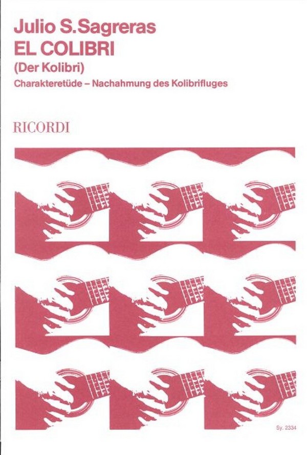 El Colibri Charakteretüde für&nbsp;&nbsp;Gitarre&nbsp;&nbsp;