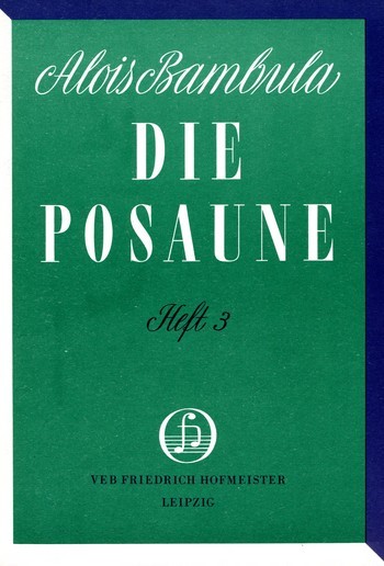 Die Posaune Band 3&nbsp;&nbsp;für Tenorposaune&nbsp;&nbsp;