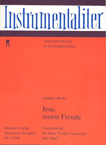 Jesu meine Freude Choralpartita&nbsp;&nbsp;für Horn und Orgel&nbsp;&nbsp;
