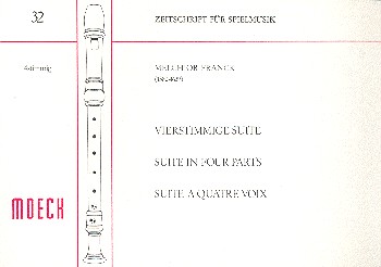 Vierstimmige Suite für 4 Blockflöten&nbsp;&nbsp;(SATB)&nbsp;&nbsp;Spielpartitur
