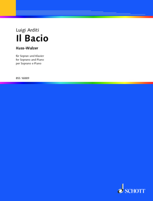 Il Bacio - Der Kuss  für Singstimme und Klavier  hoch