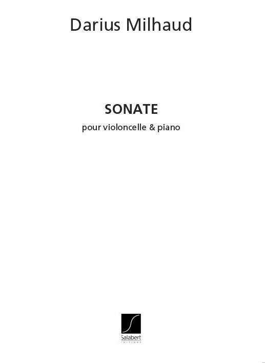 Sonate pour violoncelle&nbsp;&nbsp;et piano&nbsp;&nbsp;